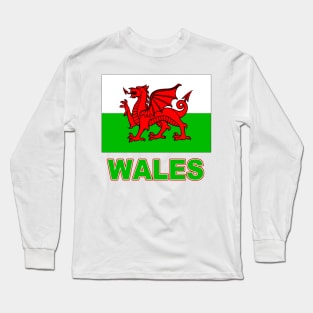 The Pride of Wales - Welsh Flag Design Long Sleeve T-Shirt